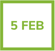 5 feb